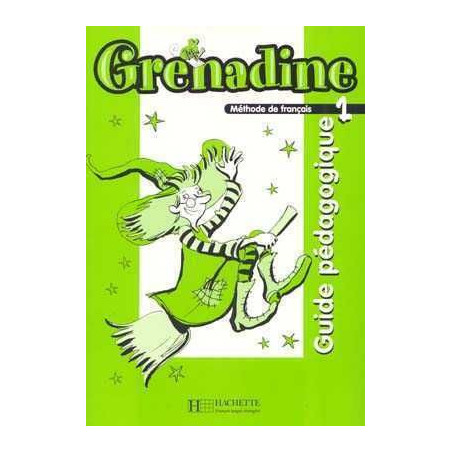 Grenadine 1 Guide Pedagogique