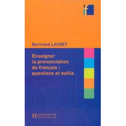 Enseigner la Prononciation du Francais et Outils