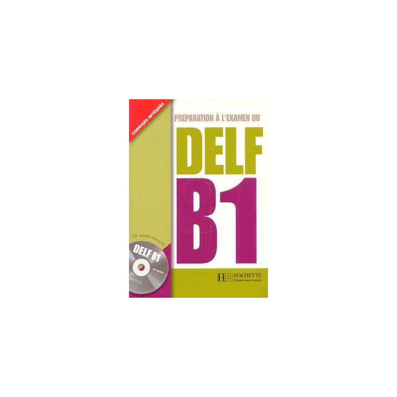 DELF B1 alumno + corriges + cd audio