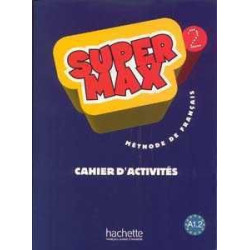 Super Max 2 A1.2 ejercicios