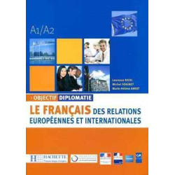 Objectif Diplomatie 1, Al-A2 + Cd audio ( Francais des Relations Europeennes et Internationales )