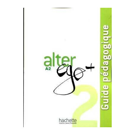 Alter Ego Plus 2 A2 Guide Pedagogique