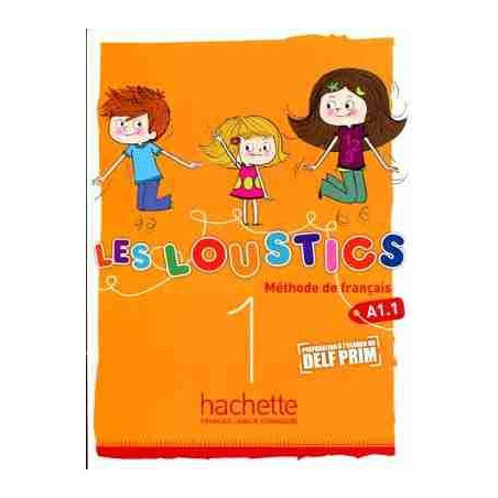 Loustics 1 A1.1 Livre ( Preparation Examen Delf Primaire)