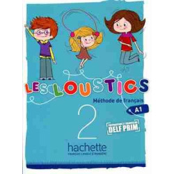 Loustics 2 A1.2  eleve  ( Preparation Examen Delf Primaire)