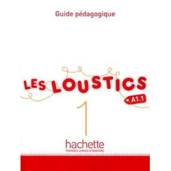 Loustics 1 A1.1 Guide Pedagogique