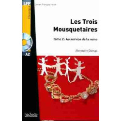 Trois Mousquetaires A2  Au Service de la Reine + CD Audio