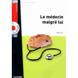 Medecin Malgre Lui + Cd audio B1