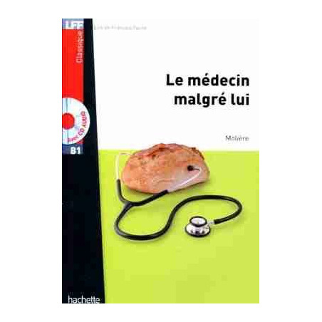 Medecin Malgre Lui + Cd audio B1