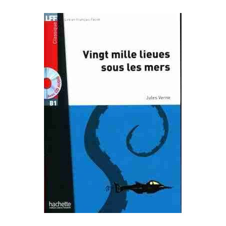 Vingt Mille Lieues sous les Mers B1 + Cd audio