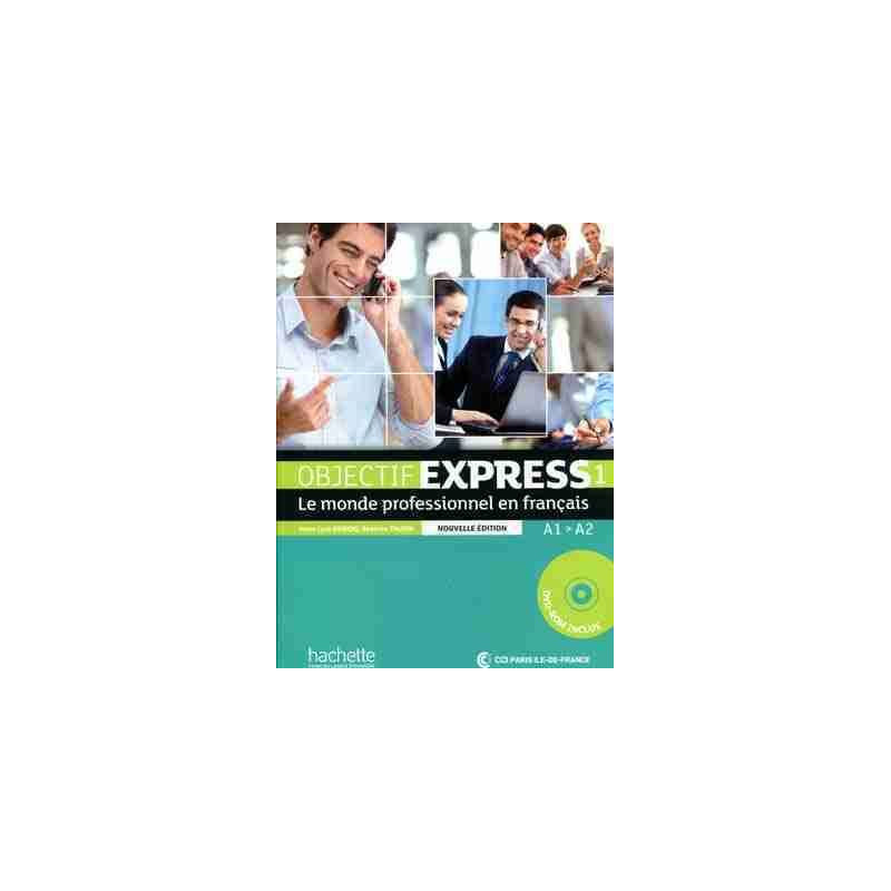 Objectif Express 1 A1-A2 eleve + DVD rom N/E nouvelle edition