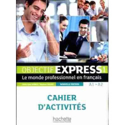 Objectif Express 1 A1-A2 Cahier activites N/E