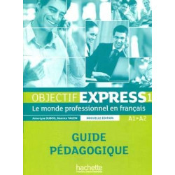 Objectif Express 1 A1-A2 Guide Pedagogique N/E