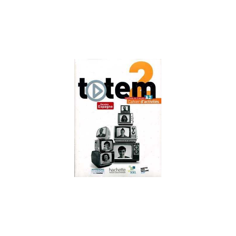 Totem 2, A2 Cahier Cahier d' Activires