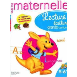 Tout ma Meternelle Lecture Ecriture 5-6 ans Grande Section