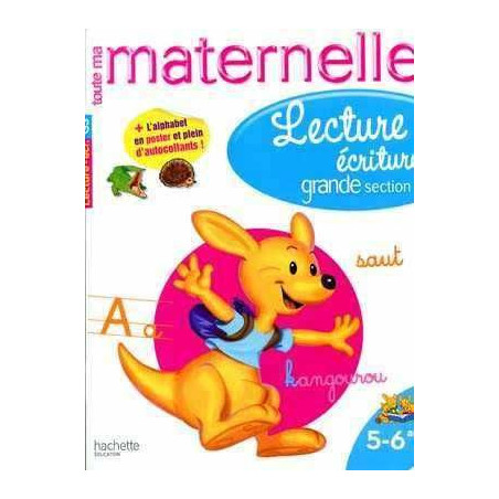 Tout ma Meternelle Lecture Ecriture 5-6 ans Grande Section