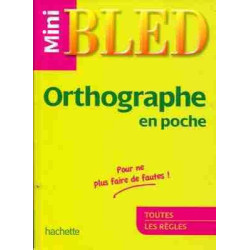 Mini Bled Orthographe en Poche n/e