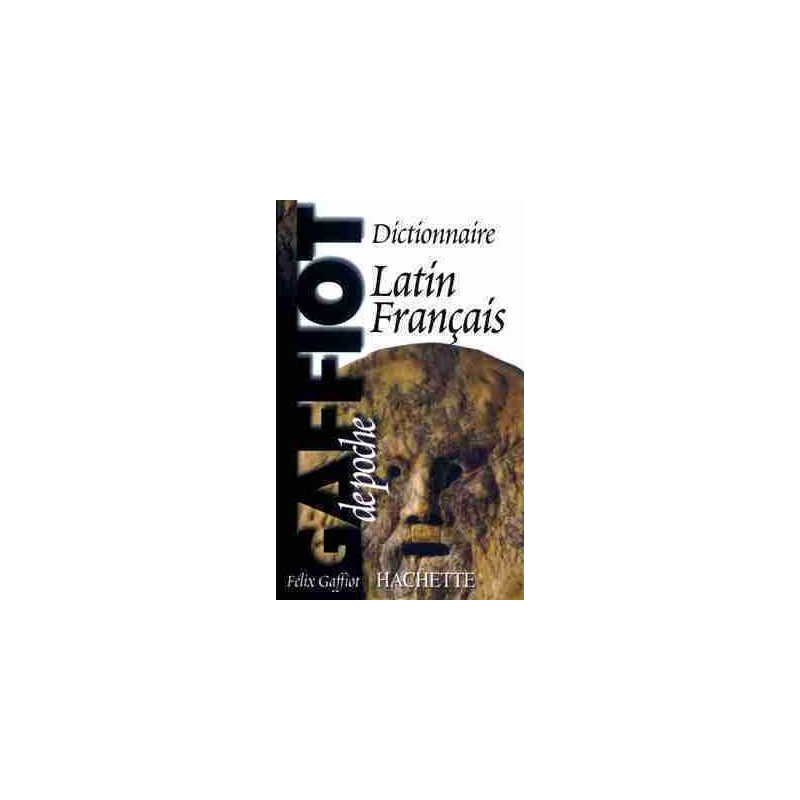 Dictionnaire Latin Français Poche