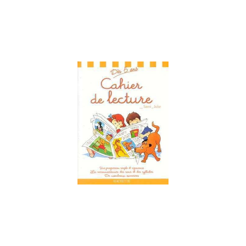 Cahier de Lecture des 5 ans avec Sami et Julie