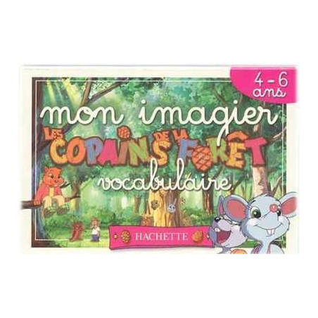 Copains de la Foret : Mon Imagier Voculaire 4-6 ans mini