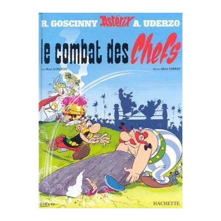 Asterix 07 : Le Combat des Chefs