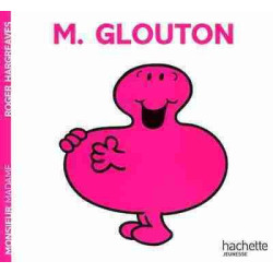 Monsieur 04 : M. Glouton