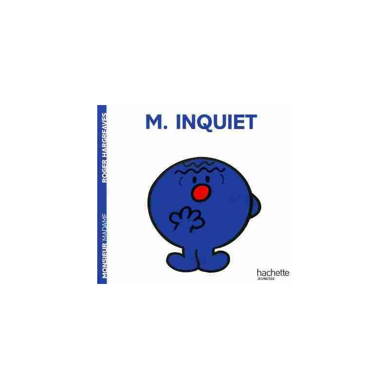 Monsieur 12 : M. Inquiet