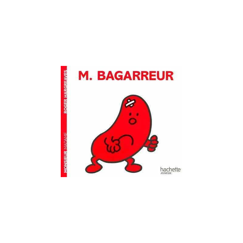 Monsieur 11 : M. Bagarreur