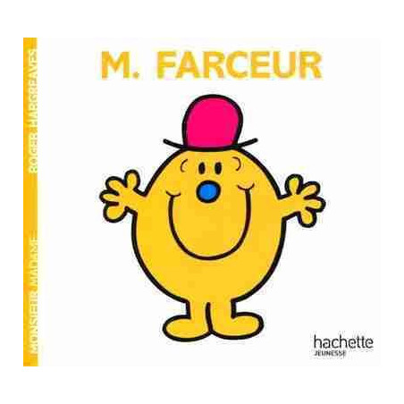 Monsieur 03 : M. Farceur