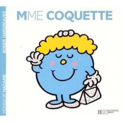 Madame 25: Mme Coquette