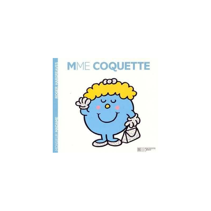 Madame 25 : Mme Coquette