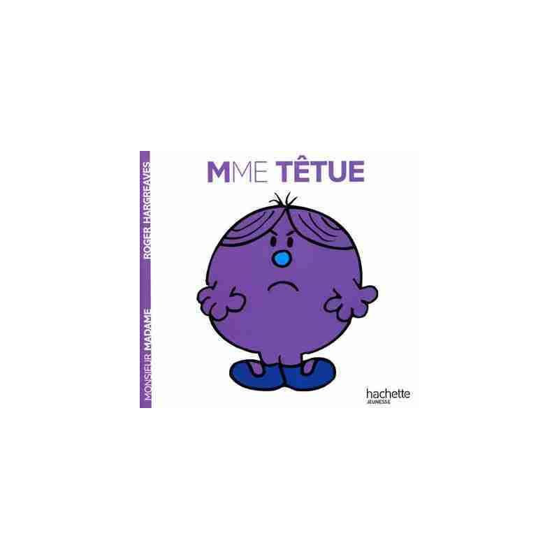 Madame 27 : Mme Tetue