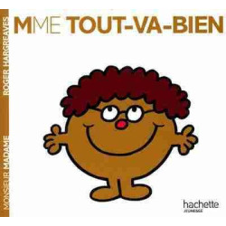 Madame 10 : Mme Tout-Va-Bien