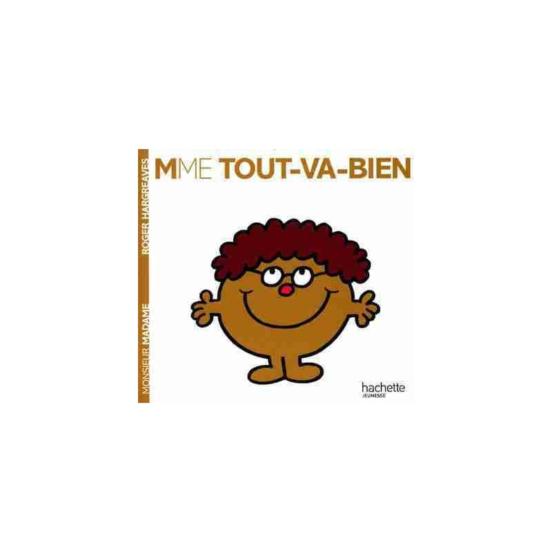 Madame 10 : Mme Tout-Va-Bien