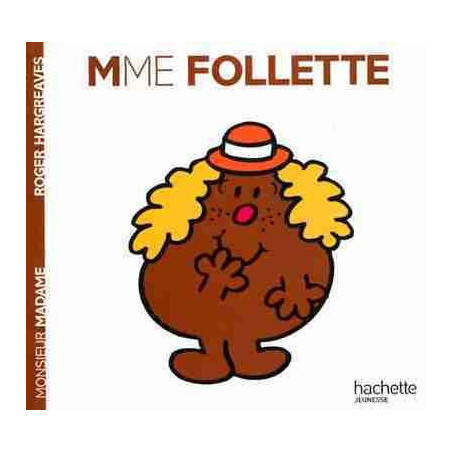 Madame 30 : Mme Follettie