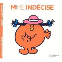 Madame 08: Mme Indécise