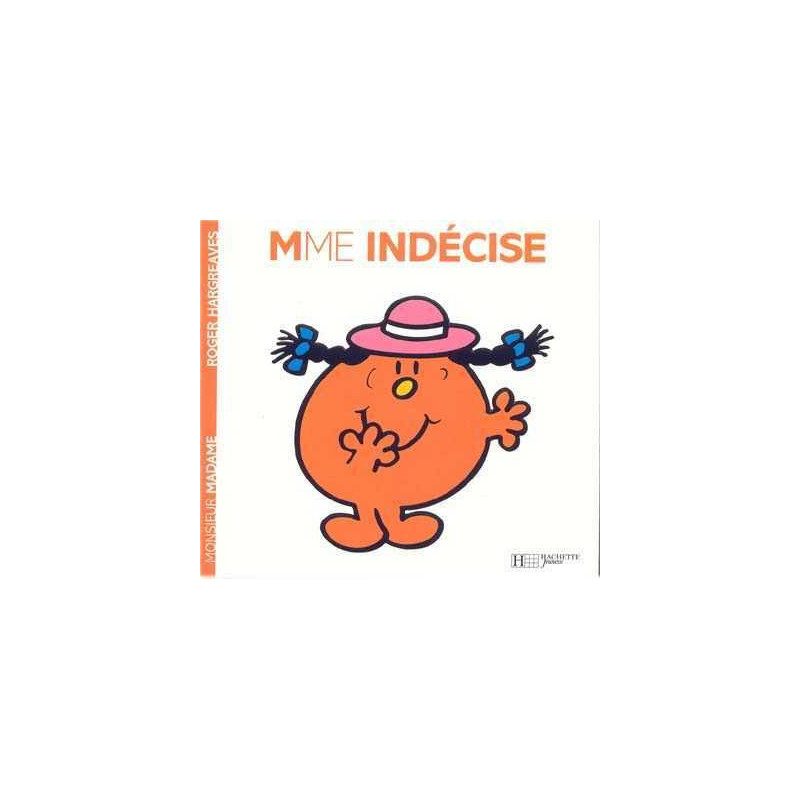 Madame 08: Mme Indécise