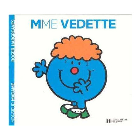 Madame 32 : Mme Vedette