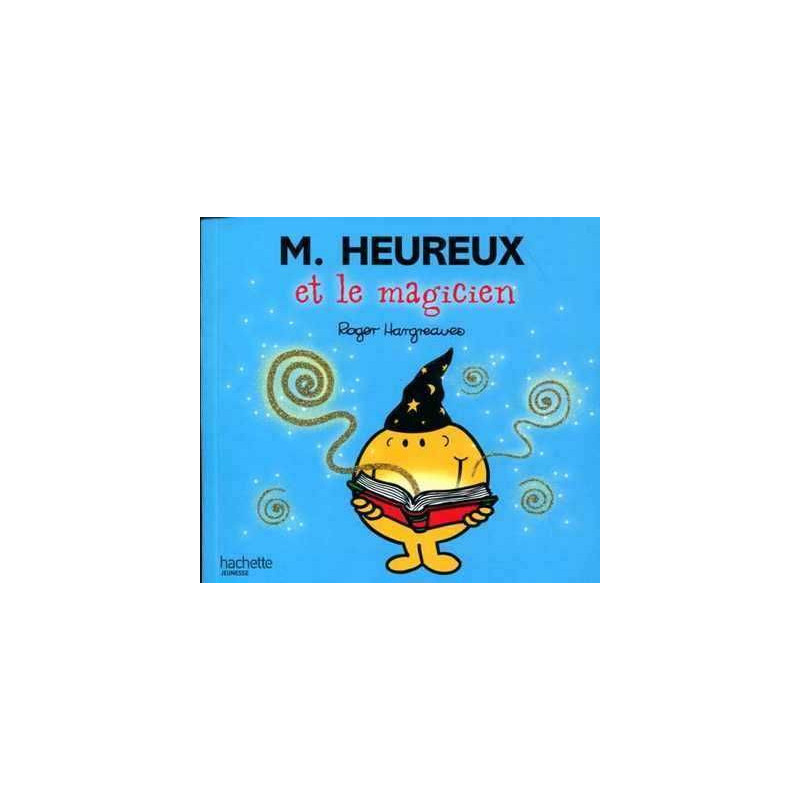 Monsieur : M. Heureux et le Magicien