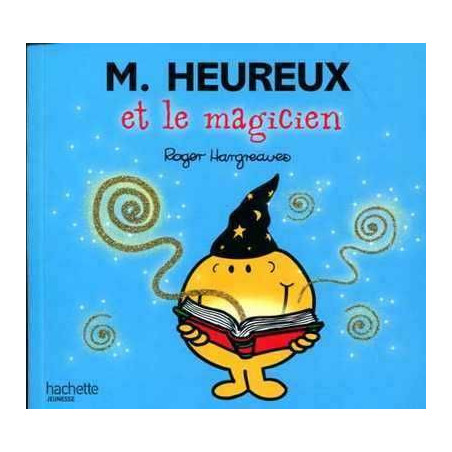 Monsieur : M. Heureux et le Magicien