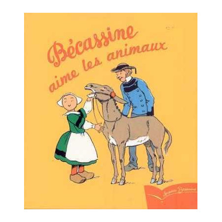 Petits Becassines 02 : Becassine aime les Animaux