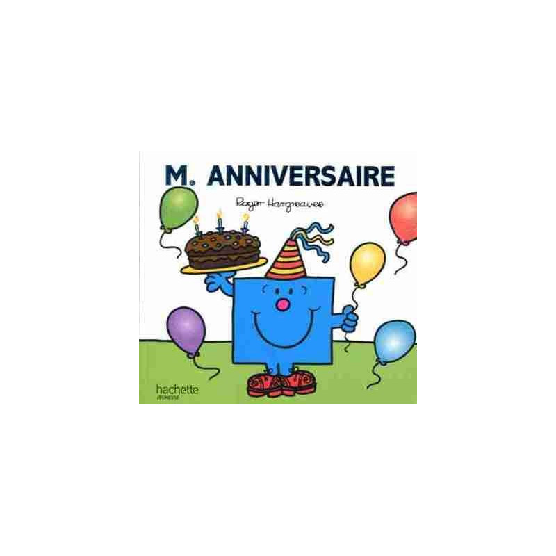 Monsieur : M. Anniversaire