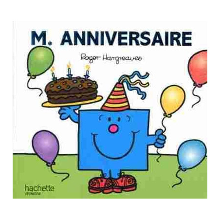 Monsieur : M. Anniversaire