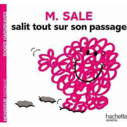 Monsieur : M. Sale Salit Tout Sur Son Passage