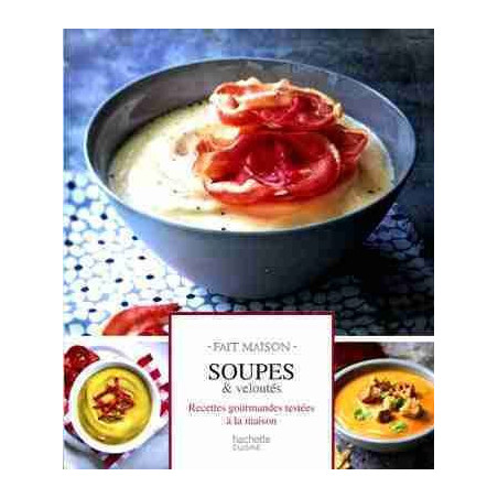 Soupes et Veloutes