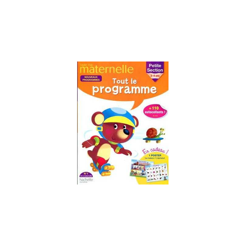 Maternelle tout le Programme 3-4 ans PS n/e