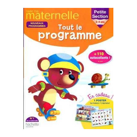 Maternelle tout le Programme 3-4 ans PS n/e