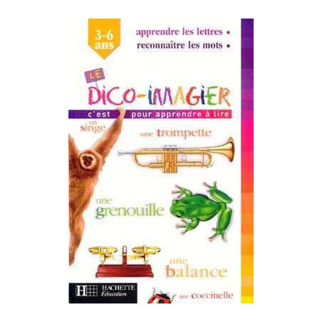 Dico Imagier 3-6 ans