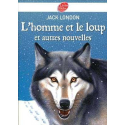 Homme et le Loup et Autres Nouvelles