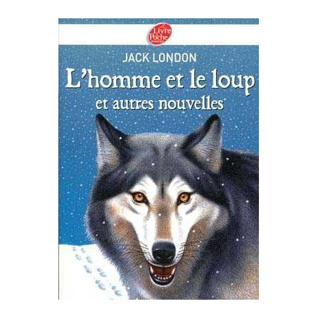 Homme et le Loup et Autres Nouvelles