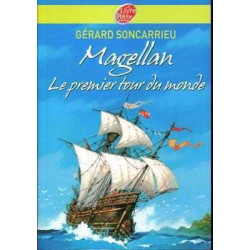 Magellan le Premier Tour du Monde